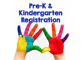  Pre-K and Kindergarten Registration